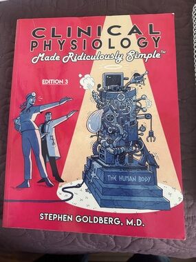 Clinical physiology made ridiculously simple